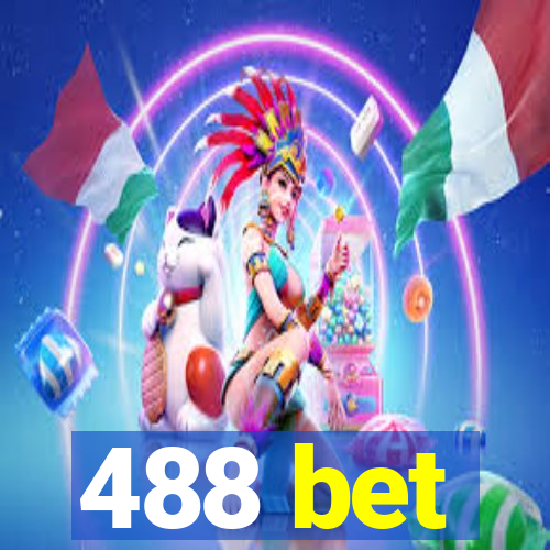 488 bet